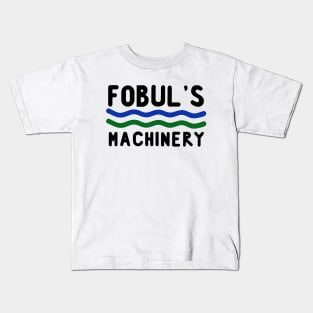 Fobul's Machinery Kids T-Shirt